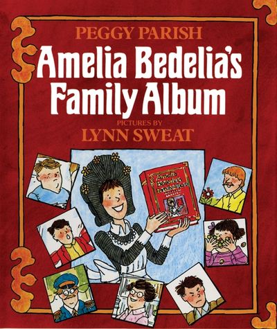 Amelia Bedelia s Family Album