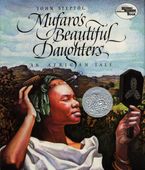 Mufaro's Beautiful Daughters Big Book Paperback  by John Steptoe