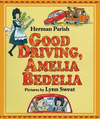 good-driving-amelia-bedelia
