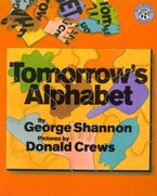 Tomorrow's Alphabet Hardcover  by George Shannon