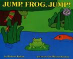 Jump, Frog, Jump! Hardcover  by Robert Kalan