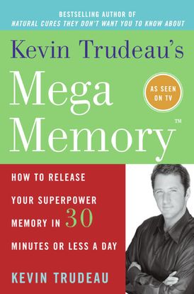 Kevin Trudeau's Mega Memory - Kevin Trudeau - Paperback