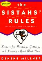 The Sistahs' Rules Paperback  by Denene Millner