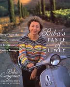 Biba's Taste of Italy Hardcover  by Biba Caggiano