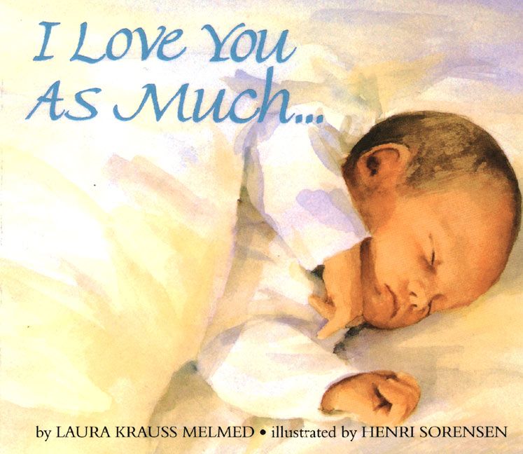 I Love You As Much... Book Cover