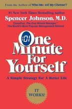 One Minute for Yourself Paperback  by Spencer Johnson M.D.