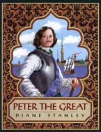 Peter the Great Hardcover  by Diane Stanley