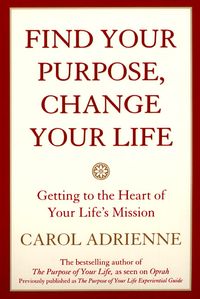 find-your-purpose-change-your-life