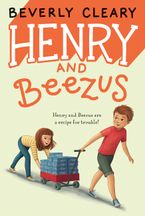 Henry and Beezus Hardcover  by Beverly Cleary