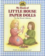 My Book of Little House Paper Dolls Paperback  by Laura Ingalls Wilder