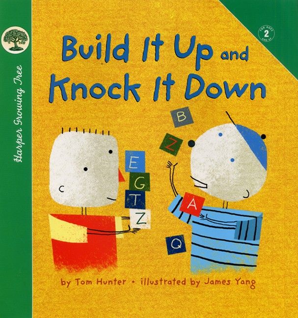 Build It Up and Knock It Down
