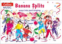 songbooks-banana-splits-ways-into-part-singing
