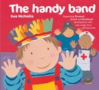 Songbooks – The Handy Band: Supporting personal, social and emotional development with new songs from old favourites Paperback  by Sue Nicholls