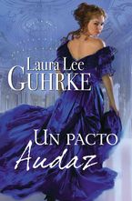 pacto audaz Paperback  by Laura Lee Guhrke