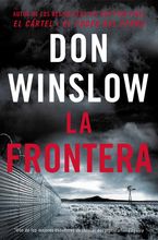 The Border / La Frontera (Spanish edition) Paperback  by Don Winslow