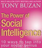 The Power of Social Intelligence: 10 ways to tap into your social genius Paperback  by Tony Buzan