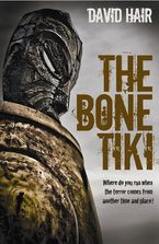 The Bone Tiki eBook  by David Hair