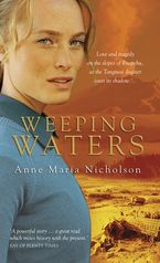Weeping Waters eBook  by Anne Maria Nicholson