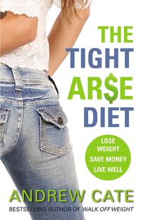 the-tight-arse-diet