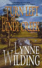 Turn Left at Bindi Creek eBook  by Lynne Wilding