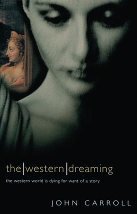 The Western Dreaming