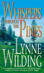 Whispers Through the Pines eBook  by Lynne Wilding