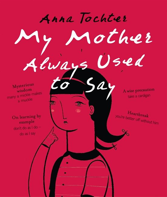 My Mother Always Used To Say Anna Tochter E Book