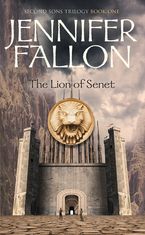 Lion of Senet eBook  by Jennifer Fallon