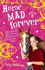 Horse Mad Forever