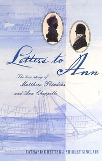 letters-to-ann-the-love-story-of-matthew-flinders-and-ann-chap