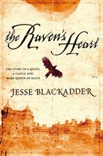The Raven's Heart eBook  by Jesse Blackadder