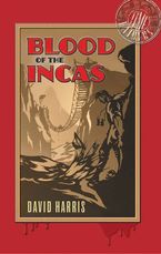 Blood of the Incas