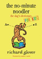 No-minute Noodler eBook  by Richard Glover