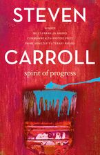 Spirit of Progress eBook  by Steven Carroll