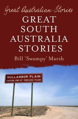Great Australian Stories South Australia