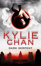 Dark Serpent eBook  by Kylie Chan