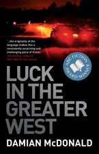 Luck in the Greater West
