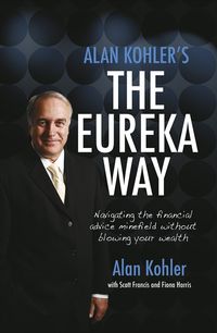 alan-kohlers-the-eureka-way