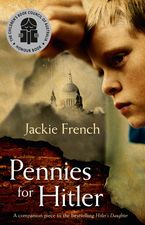 Pennies For Hitler Paperback  by Jackie French