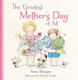 The Greatest Mother's Day of All