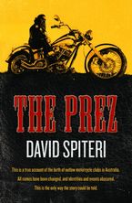 The Prez Paperback  by David Spiteri