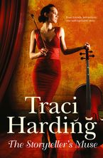 The Storyteller's Muse Paperback  by Traci Harding