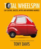 Total Wheelspin Paperback  by Tony Davis
