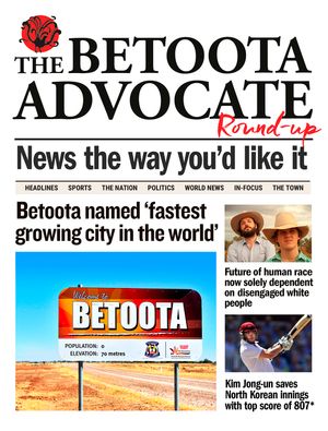 the-betoota-advocate-round-up