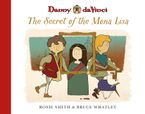 Danny da Vinci: The Secret of the Mona Lisa