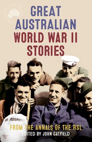 great-australian-world-war-ii-stories