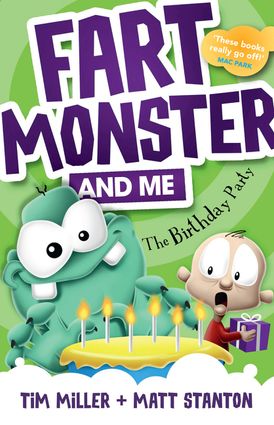 Fart Monster and Me: The Birthday Party (Fart Monster and Me, #3)