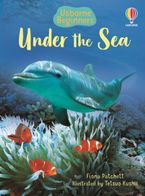 Under The Sea (Beginners) Hardcover  by Fiona Patchett