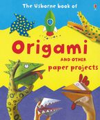 Origami And Other Paper Projects