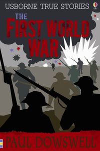first-world-war-usborne-true-stories